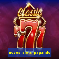 novos slots pagando no cadastro